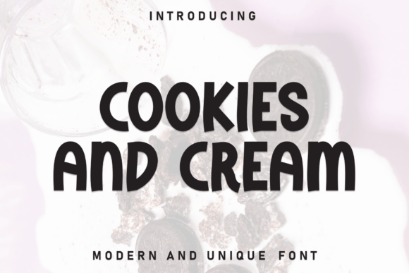 Cookies and Cream: A Friendly Display Font for Modern Brands