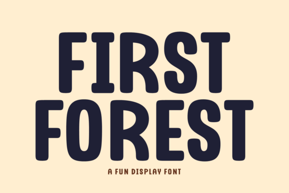 First Forest Typeface for Bold Editorial Headlines