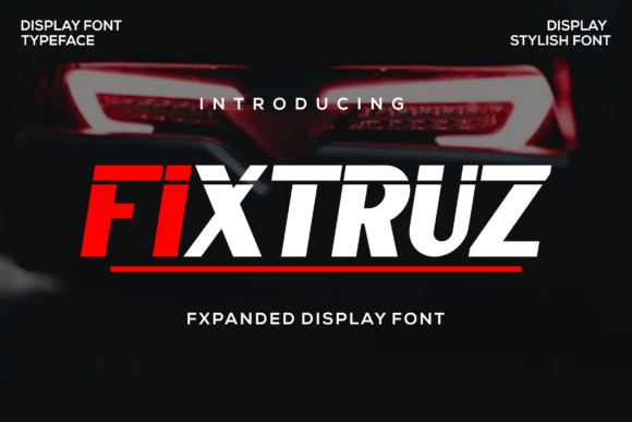 Fixtruz: A Bold Display Font for Modern Branding