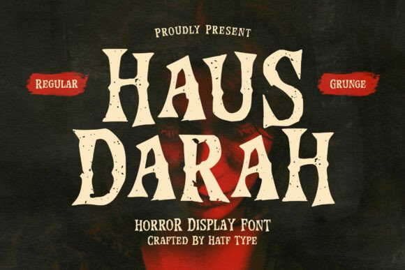 Haus Darah: The Ultimate Horror Display Font for Creators