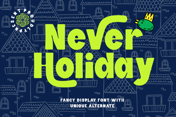 Neverholiday Regular: A Bold Display Font for Makers