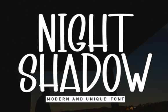 Night Shadow: The Display Font for Clear Campaign Headlines