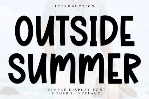 Outside Summer: A Soft Display Font for Editorial Design