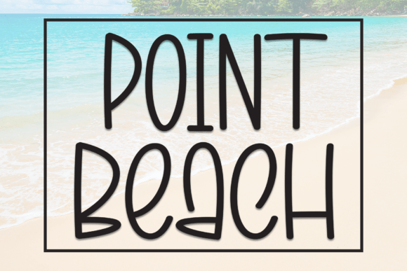 Point Beach: The Perfect Display Font for Makers