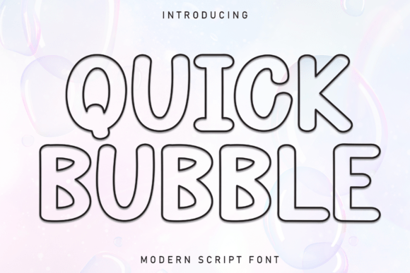 Quick Bubble Font Review: A Friendly Display Typeface