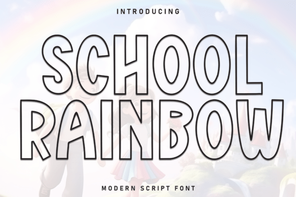 School Rainbow: A Friendly Display Font for Small Business Branding