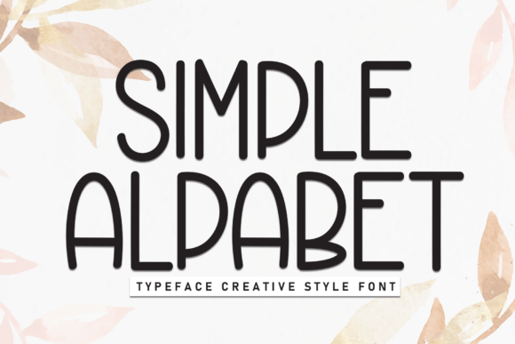 Simple Alpabet: A Friendly Display Font for Modern Editors