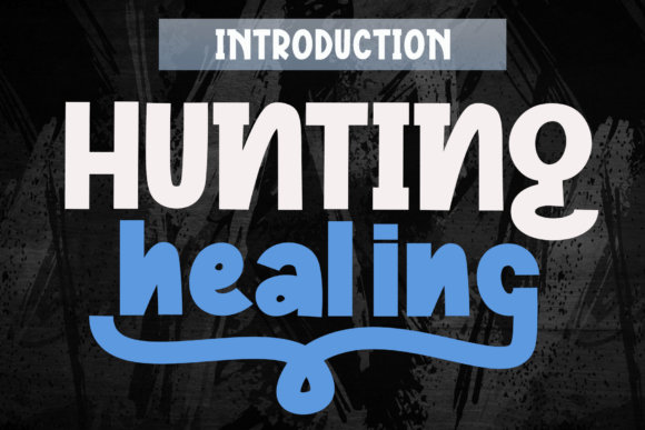 Transform Your Brand Identity with Hunting Healing Typeface