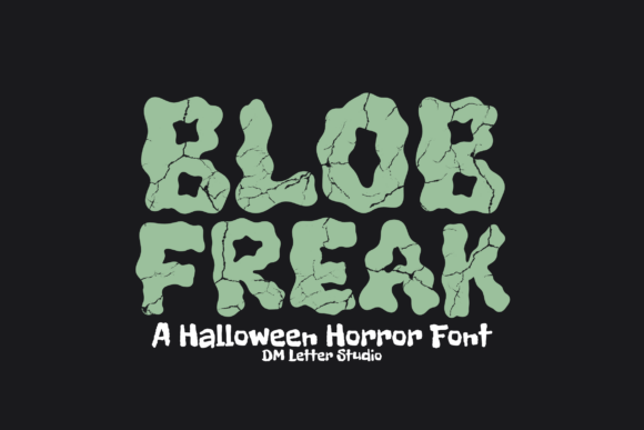 Using Blob Freak Display Font for Eerie Web Design