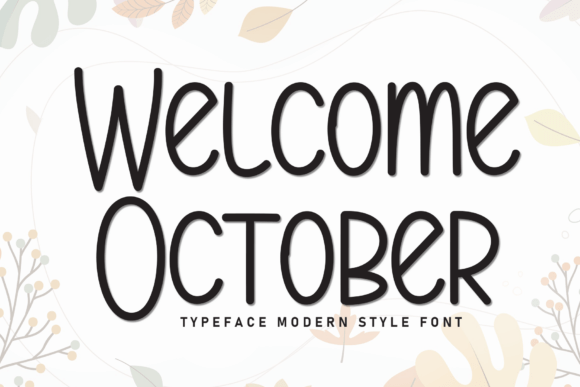 Welcome October: A Friendly Display Font for Editors